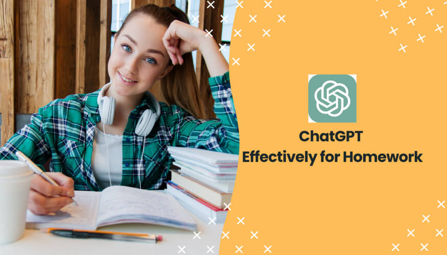 How Students Can Use ChatGPT Effectively for Homework